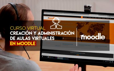 CURSO DE CREACIÓN DE AULAS VIRTUALES CON MOODLE (EN VIVO)