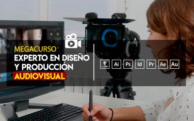 MEGACURSO: EXPERTO EN DISEÑO GRÁFICO Y PRODUCCIÓN AUDIOVISUAL